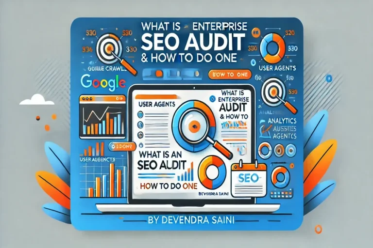 How an Enterprise SEO Audit Can Transform Your Online Presence